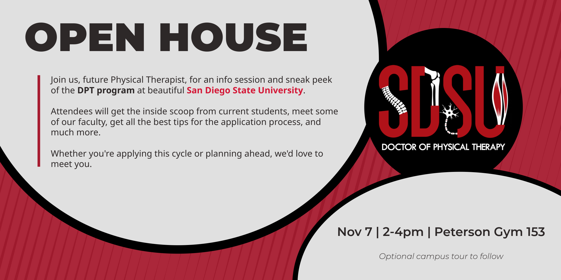 Invitation to join SDSU DPT's Open House on November 7 2pm-4pm in PG 153